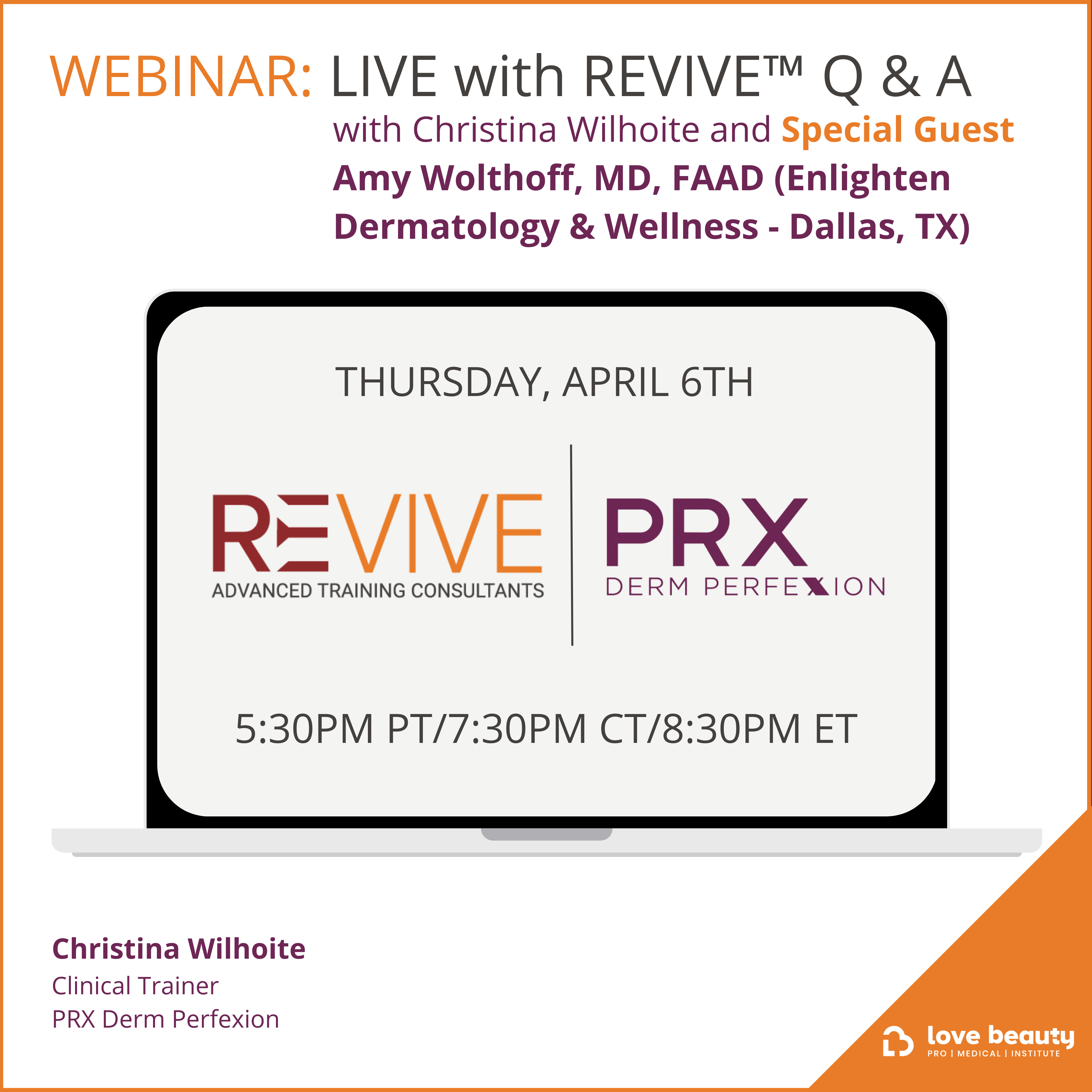 WEBINAR: LIVE with REVIVE™ Q & A with Christina Wilhoite and Special Guest Amy Wolthoff, MD, FAAD
