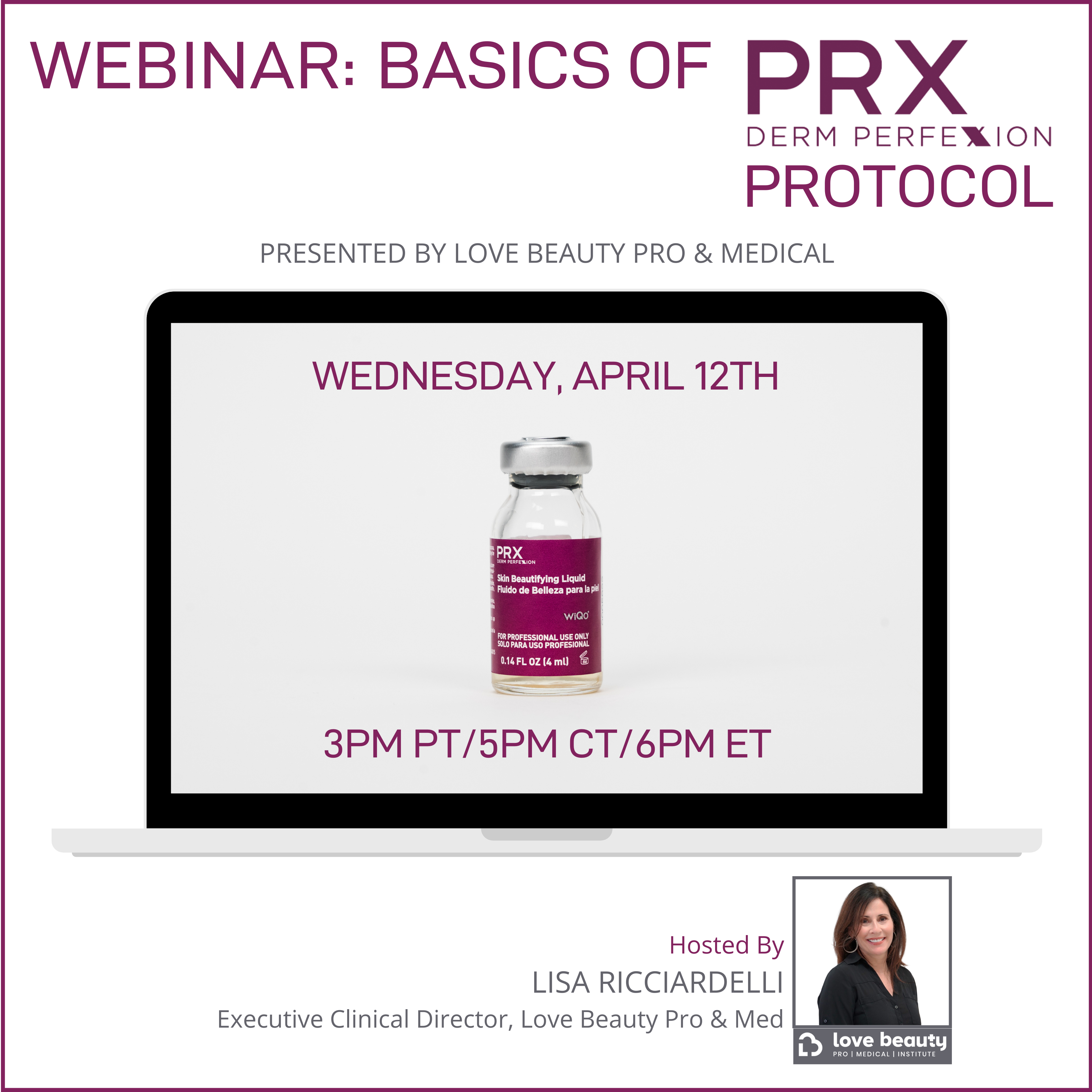 WEBINAR: Basics of PRX Derm Perfexion Protocol