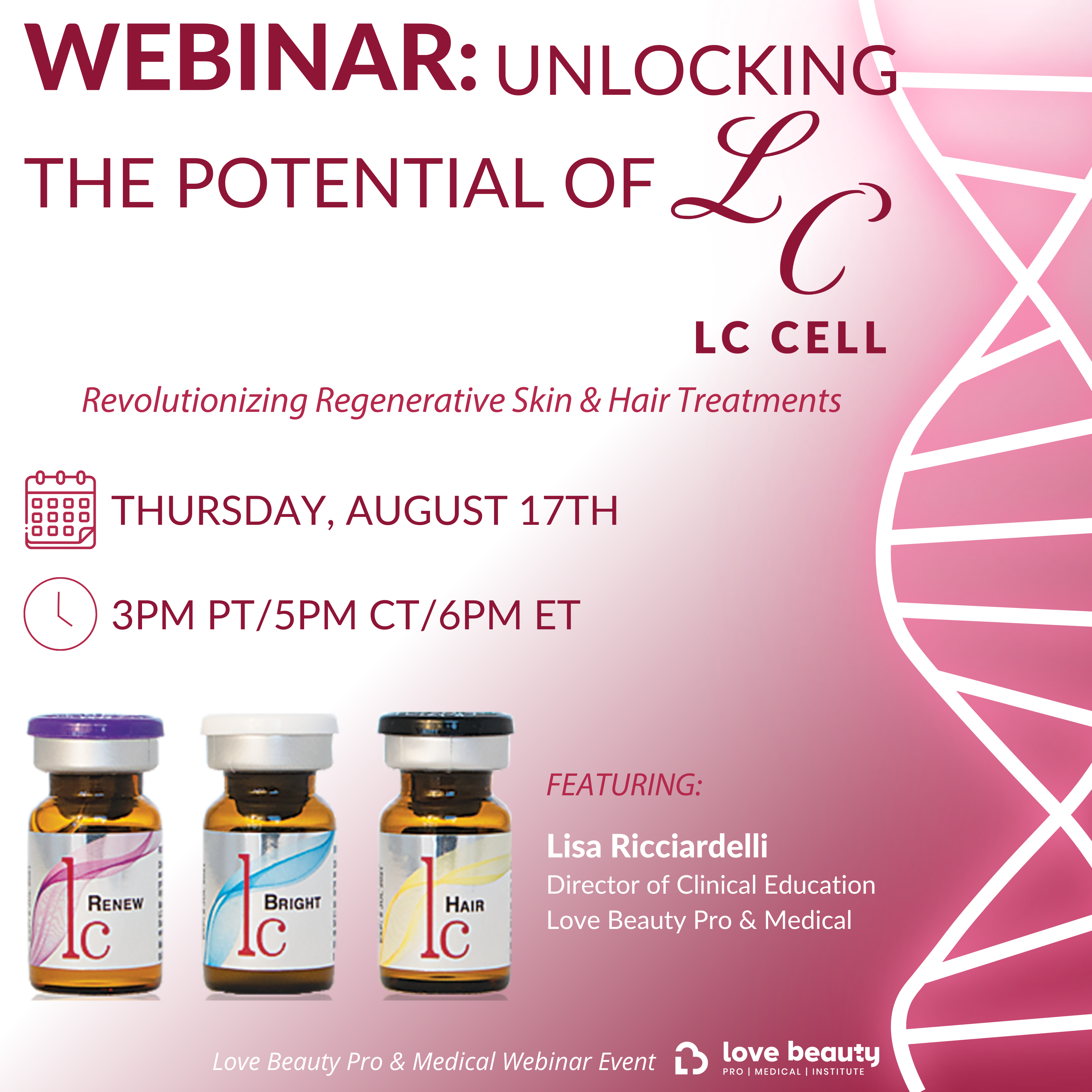 WEBINAR: UNLOCKING THE POTENTIAL OF LC CELL – Revolutionizing Regenerative Skin & Hair Treatments