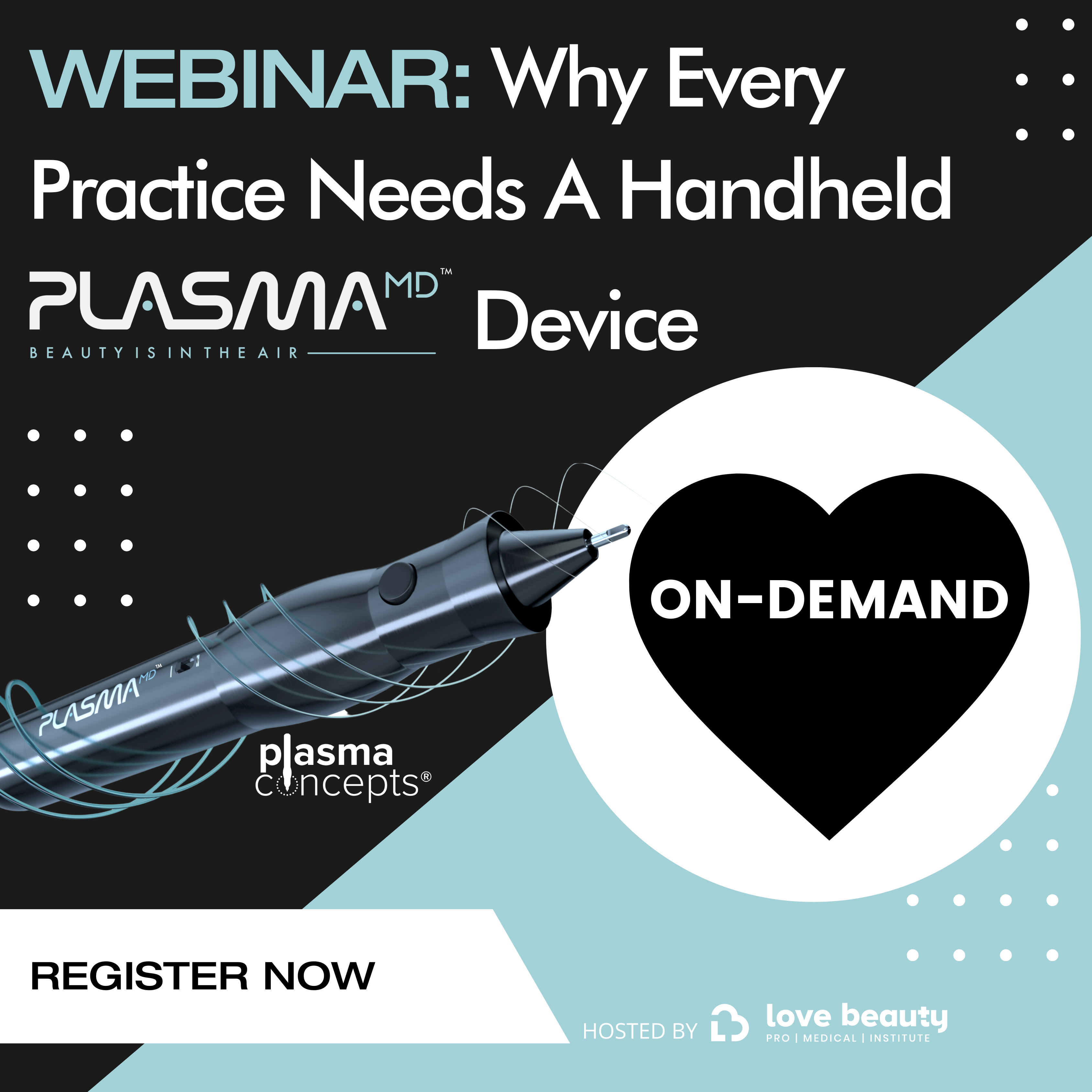 ON-DEMAND WEBINAR - Why Every Practice Needs A Hand-Held PlasmaMD™ Device