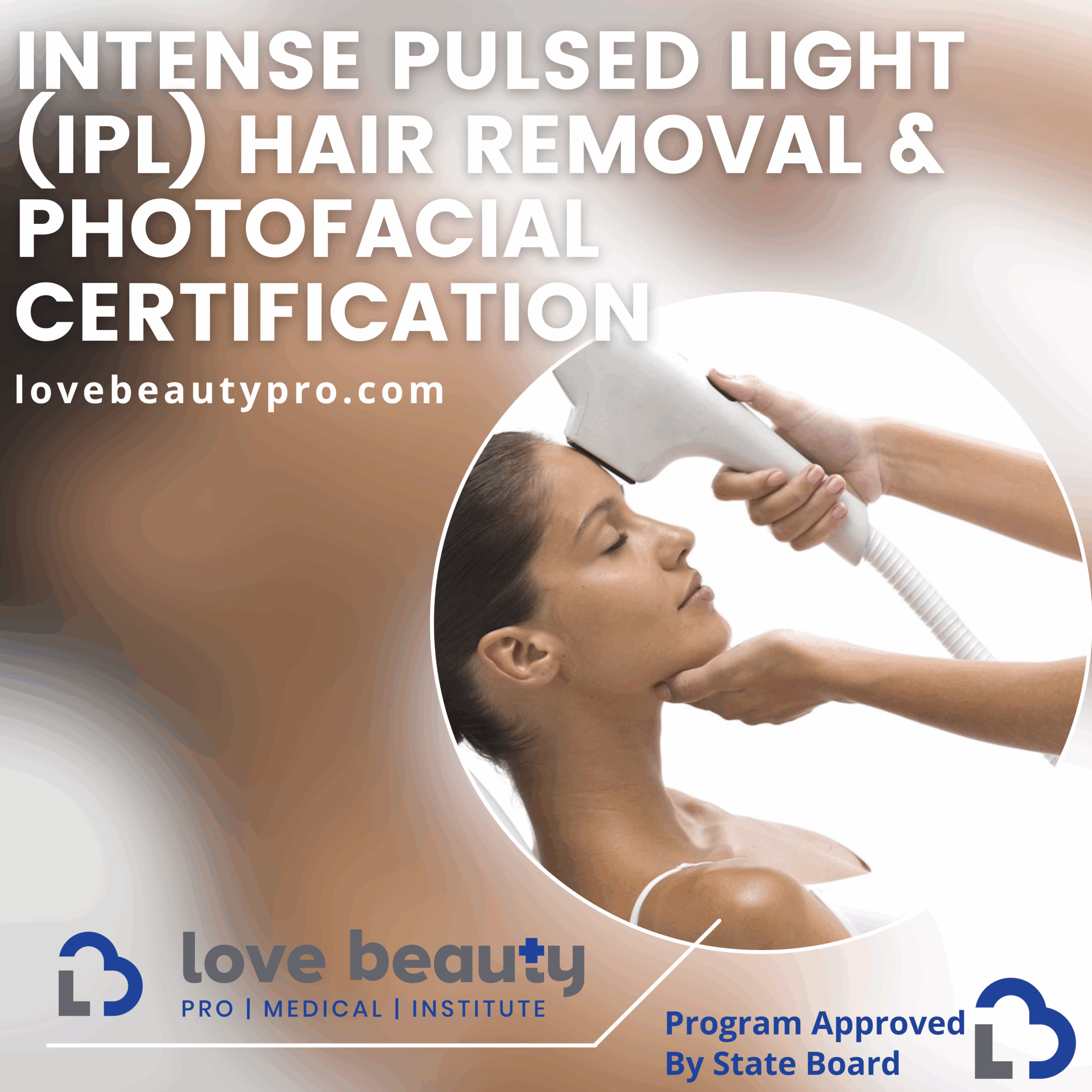 COURSE REGISTRATION: IPL Therapy Hair Removal and Facial Rejuvenation 2-Day Training Certification