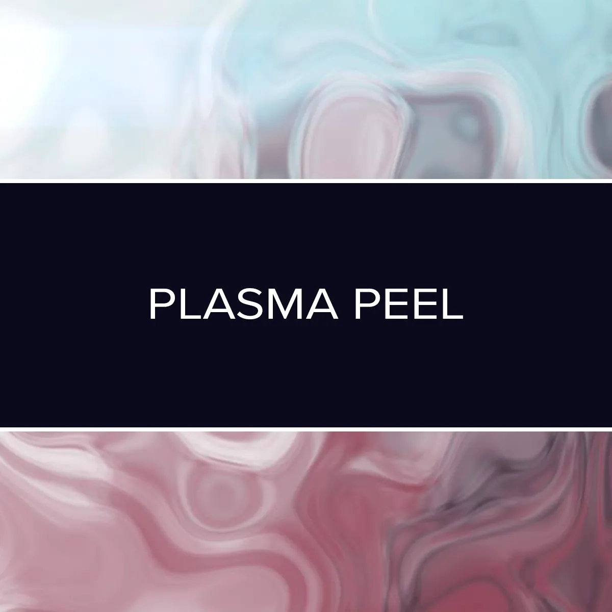 Plasma Advanced Training: Online Individual Course - Plasma Peel